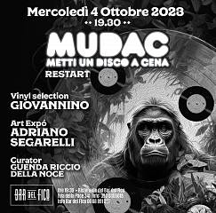 Mudac | metti un disco a cena riparte con la nuova stagione  e presenta il solo show di ad